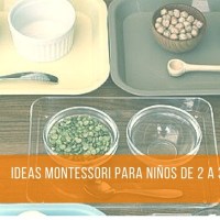 Ideas Montessori de 2 a 3 años. Montessori low cost.