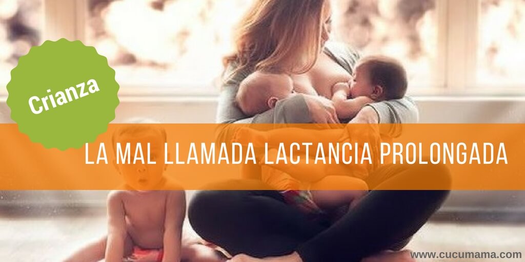 lactancia prolongada