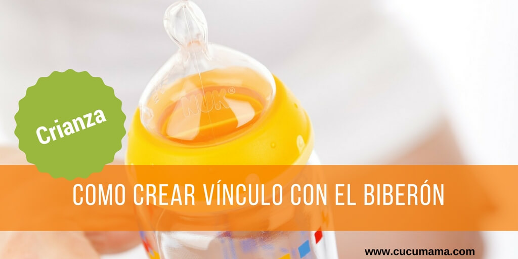 crear vínculo con el biberón
