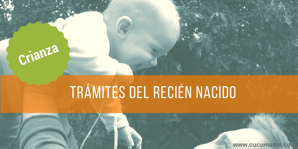 tramites del recién nacido