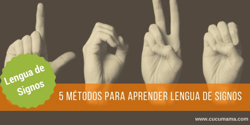 métodos para usar la lengua de signos