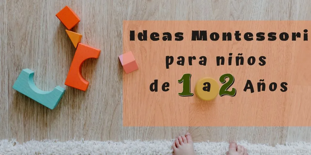 Juguetes por edad: de 0 a 1 año – Toys by age: 0 to 1 - Montessori en Casa